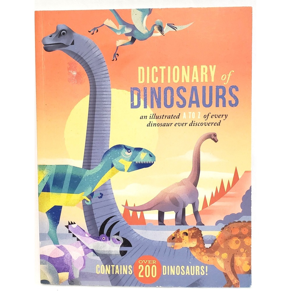 Dictionary of Dinosaurs Illustrated A to Z Prehistoric T-Rex 9780785843139 Braun